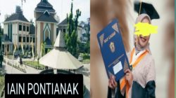 Gawat: Universitas Islam Terbesar Di Kalbar, IAIN Pontianak Tega Mendzolimi Para Peserta Didiknya
