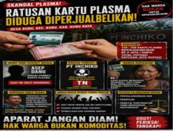 Skandal Plasma Desa Kubu Menguak: Ratusan Kartu Diduga Diperjualbelikan, Nama Oknum dan Perusahaan Terseret