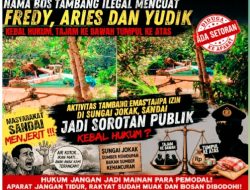 Nama Bos Tambang Ilegal Mencuat, Fredy, Aries dan Yudik, Kebal Hukum: Aktivitas Tambang Emas Tanpa Izin di Sungai Jokak, Sandai Jadi Sorotan Publik