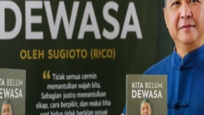 SUGIOTO: LUNCING DENGAN BUKU TERBARU BERJUDUL KITA BELUM DEWASA, SINDIRAN KERAS BAGI DUNIA USAHA SAAT INI