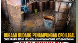 Dugaan Gudang Penampungan CPO Ilegal di Singkawang, Milik Oknum TNI, Dinas Terkait Jangan Tidur, Aparat Cepat Tindak Tegas