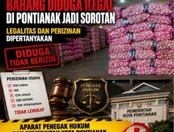 Dugaan Gudang Penyimpanan Barang Ilegal di Pontianak Mengemuka, Transparansi Perizinan dan Pengawasan Pemerintah Dipertanyakan ???