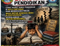 Generasi Emas Terancam: Carut Marut Pendidikan di Kota Pontianak Memantik Gelombang Kritik, Pengawasan Dipertanyakan !!!