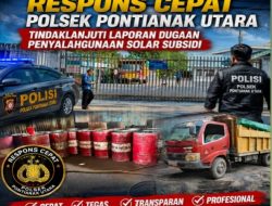 Media Apresiasi Respons Cepat Polsek Pontianak Utara Tindaklanjuti Laporan Dugaan Penyalahgunaan Solar Subsidi