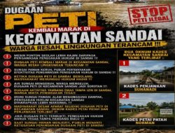 Saat Sungai Pawan Menjerit, Publik Menanti Ketegasan Penindakan Dugaan PETI di Sandai !!!
