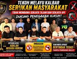 Tokoh dan Pimpinan Organisasi Melayu Kalbar Dorong Penegakan Hukum Tegas terhadap Kepemilikan Sajam dan Senpi Ilegal !!!