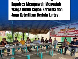 Kapolres Mempawah Tatap Muka Bersama Tokoh Masyarakat Tionghoa, Ajak Warga Bersama Cegah Karhutla dan Jaga Ketertiban Berlalu Lintas