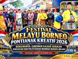 Festival Melayu Borneo Pontianak Kreatif 2026 Bergemuruh, Gubernur Kalbar Serukan Persatuan dan Pelestarian Marwah Budaya Melayu